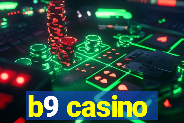 b9 casino